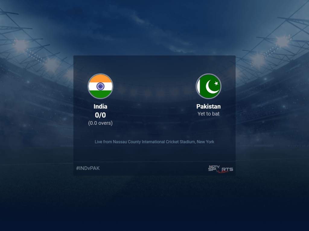 India vs Pakistan T20 World Cup 2024 Live Cricket Score, Live Score Of